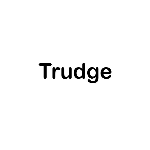 Trudge