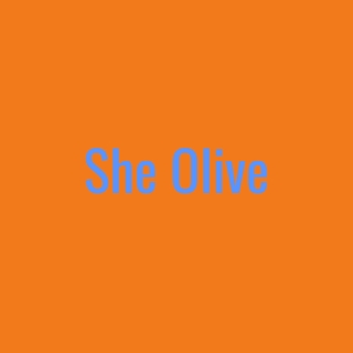 She Olive